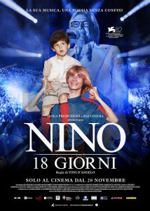 Locandina del film Nino. 18 Giorni con Nino D’Angelo, diretto da Toni D’Angelo – Evento speciale al cinema, Biennale di Venezia 2025