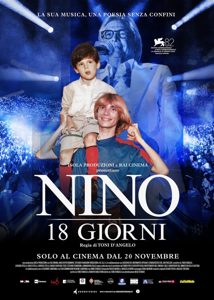 Locandina del film Nino. 18 Giorni con Nino D’Angelo, diretto da Toni D’Angelo – Evento speciale al cinema, Biennale di Venezia 2025