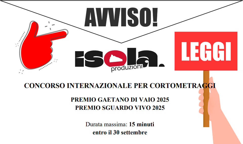 Avviso del bando “La città che ci abita” – Concorso internazionale cortometraggi 2025 promosso da Isola Produzioni.